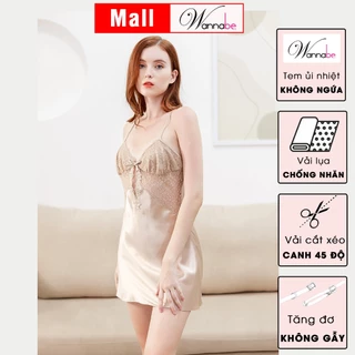 [Hỏa tốc che tên] Váy ngủ WANNABE đầm ngủ lụa 2 dây rã cúp phối ren ngực eo tạo nét quyến rũ DNS40