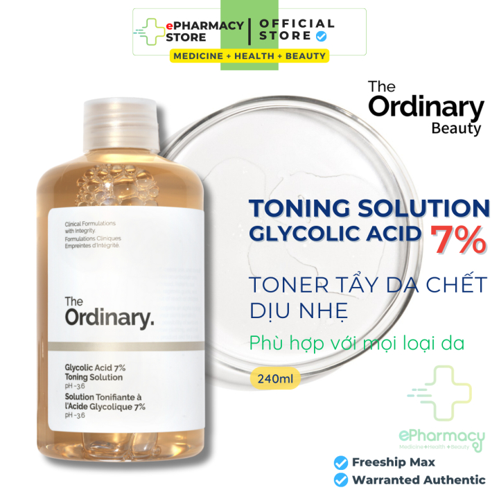 Toner The Ordinary Toner Tẩy Da Chết Glycolic Acid 7 240ml Toning