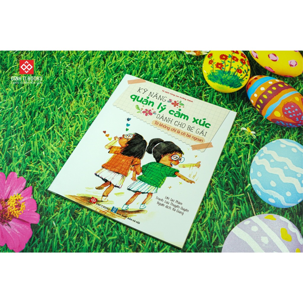 Ảnh Sách - Kỹ năng quản lý cảm xúc dành cho bé gái - Đinh Tị Books 3