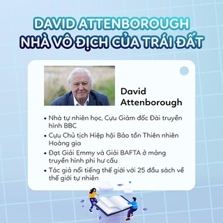 Sách - Chúng ta làm gì với Trái đất? (The Life On Our Planet) - Tác Giả David Attenborough