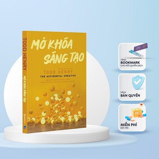 Sách - Mở khóa sáng tạo - Tác giả Todd Henry