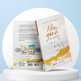 Sách - Nhẹ Gánh Ưu Phiền (Tái Bản) - Tác giả: Như Thiên Thích Thánh Tuệ