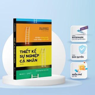 Sách - Thiết kế sự nghiệp cá nhân - Tác giả Bill Burnett , Dave Evans