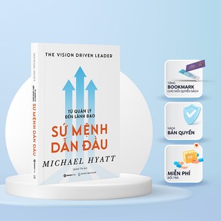 Sách - Từ quản lý đến lãnh đạo – Sứ mệnh dẫn đầu