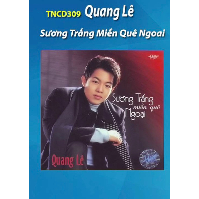 Băng Cassette Suong Trang Mien Que Ngoai - Quang Le