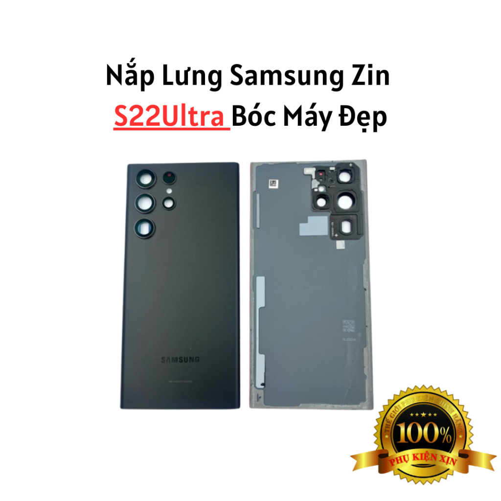 Nắp Lưng Samsung S22 Ultra  SM-S908 Bóc Máy Đẹp Keng - Hàng Zin Chính Hãng