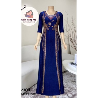 Đầm MAXI trung niên dự tiệc sang trọng vải nhũ ánh kim cao cấp tặng mẹ co giãn tốt bigsize 80kg M536