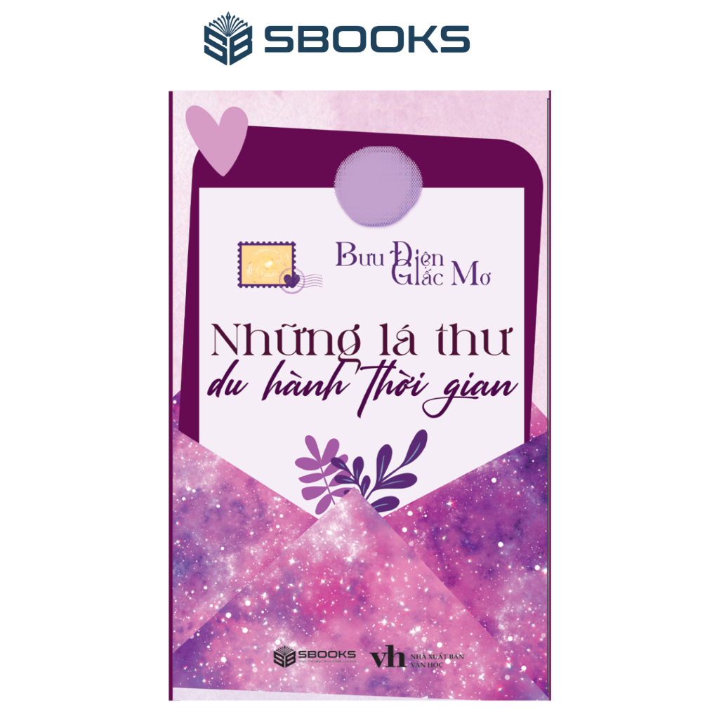 Sách - Những Lá Thư Du Hành Du Hành Thời Gian - SBOOKS