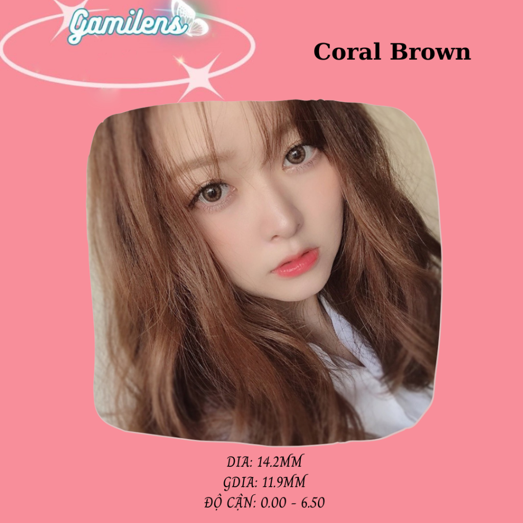Lens 1 ngày Coral Brown dòng cấp ẩm 24h sử dụng Nhật Bản GAMILENS