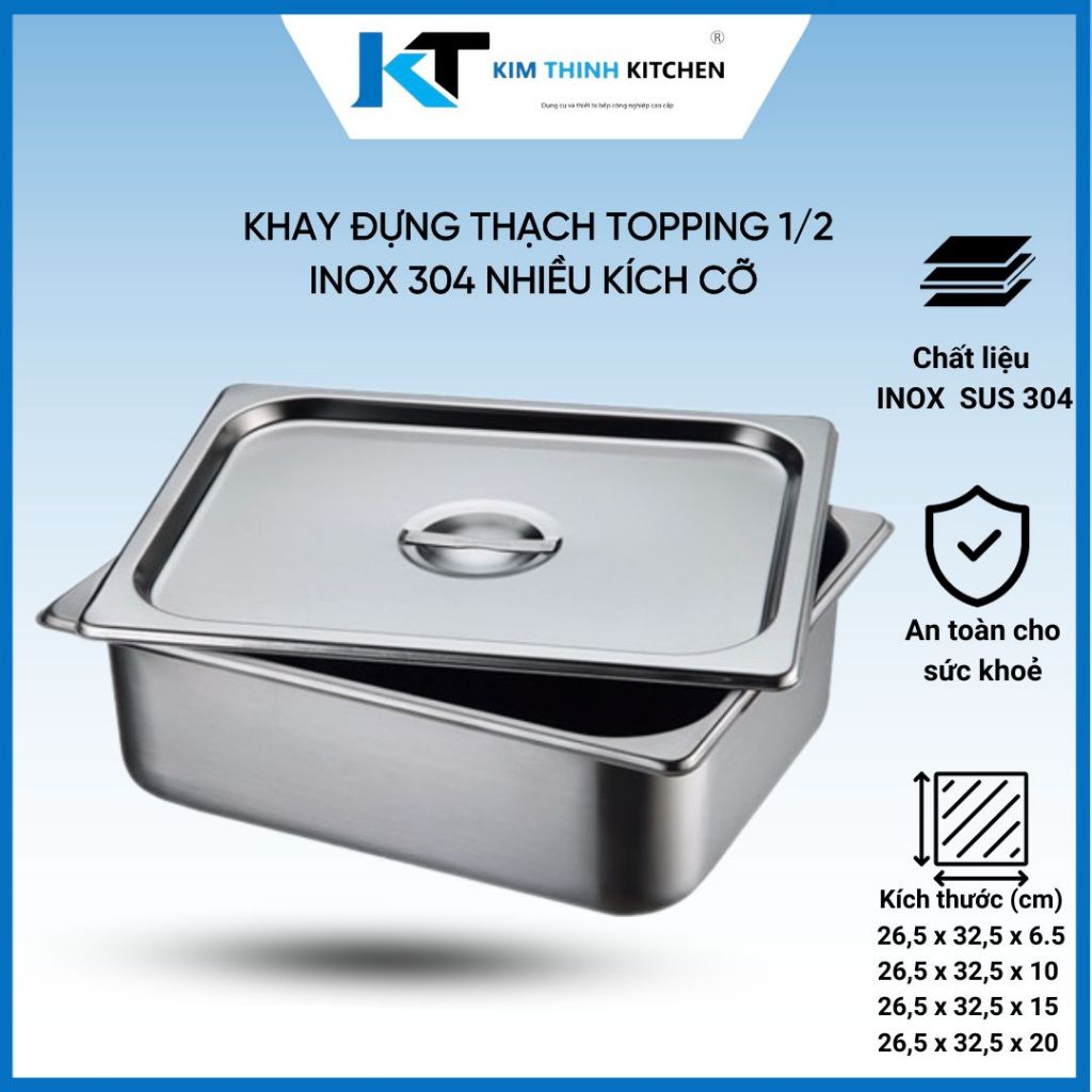 Khay Inox GN 1/2, Khay Đựng Thạch Topping Trà Sữa Inox 304 Nhiều Kích Cỡ Cao Cấp.