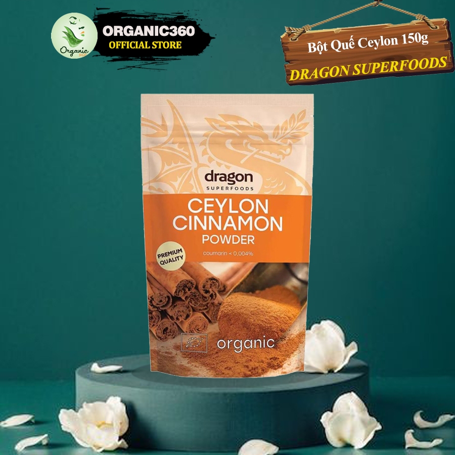 Bột Quế Ceylon Hữu Cơ Organic Ceylon Cinnamon Powder 150g DRAGON ...