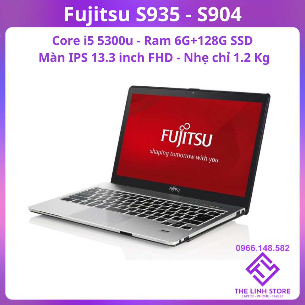 Laptop Fujitsu S935 S904 màn 13.3 inch IPS FHD - Core i5 5200u SSD 128G