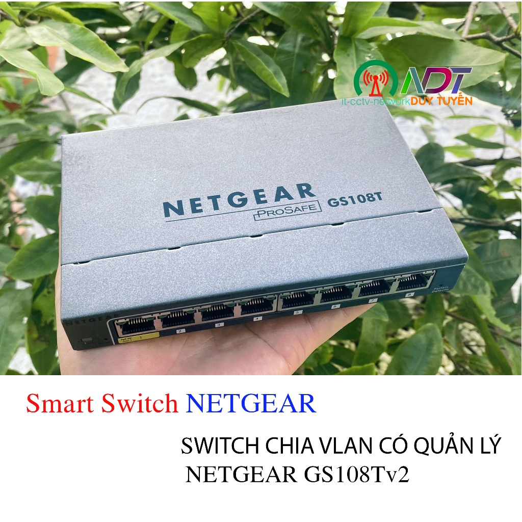NetGear ProSafe Plus GS108T v2 , Bộ Chia Mang Lan Gigabit , Switch