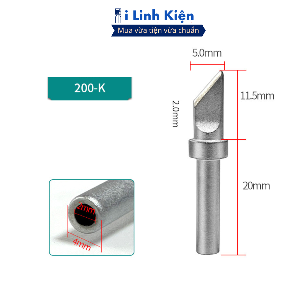 Đầu mỏ hàn 200-K, 200-I, 200-2C, 200-1.5SK dùng cho trạm hàn 203H, 204H, 205H chính hãng ilinhkien.