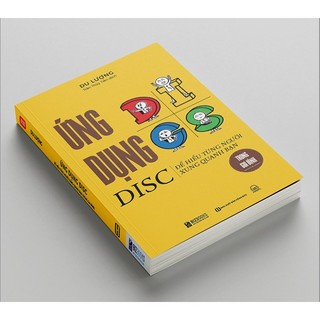 Sách - Ứng Dụng DISC Để Hiểu Từng Người Xung Quanh Bạn Trong Gia Đình