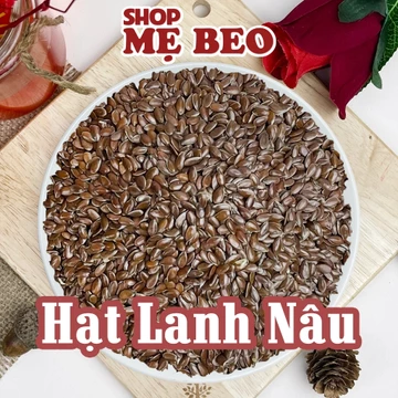 Hạt Lanh Nâu Sống Shop Mẹ Beo