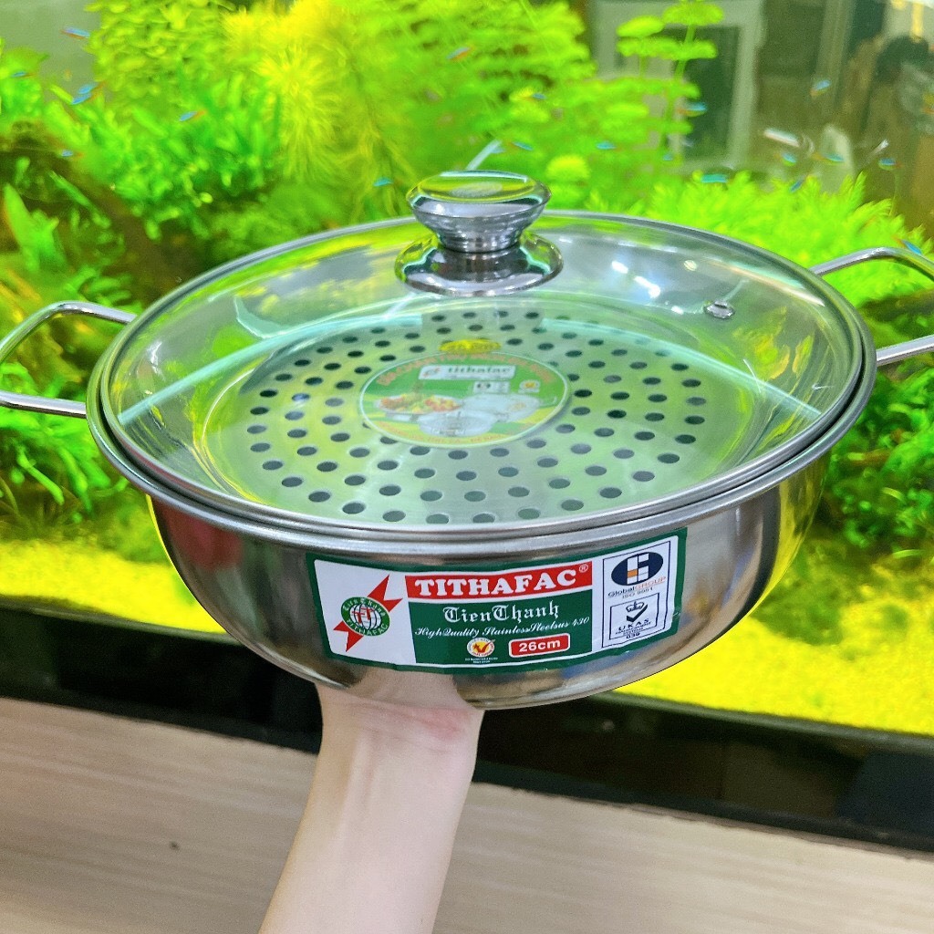 Nồi lẩu vung kính kèm xửng hấp TITHAFAC Cao cấp - Nồi lẩu hấp inox nắp kính đa năng size 20cm đến28cm