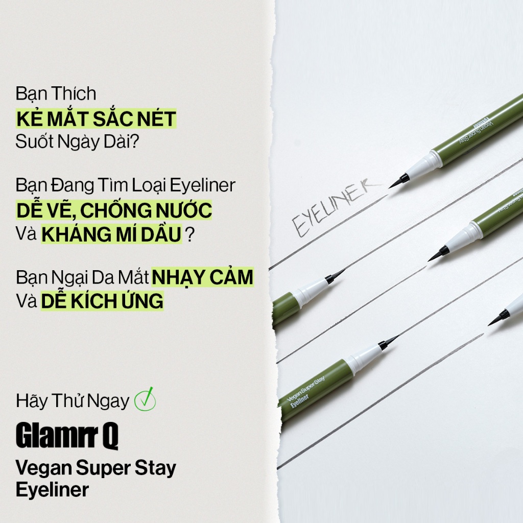 Ảnh Kẻ Mắt Glamrr Q Chống Nước Thuần Chay VEGAN SUPER STAY EYELINER (0.6g) 2