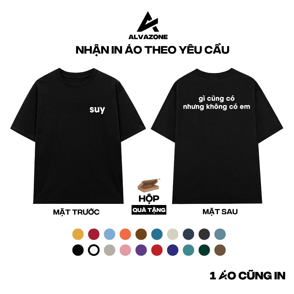 [NHẬN IN THEO YÊU CẦU] Áo Thun Oversize Tay Lỡ Alva Mẫu Không Có Em