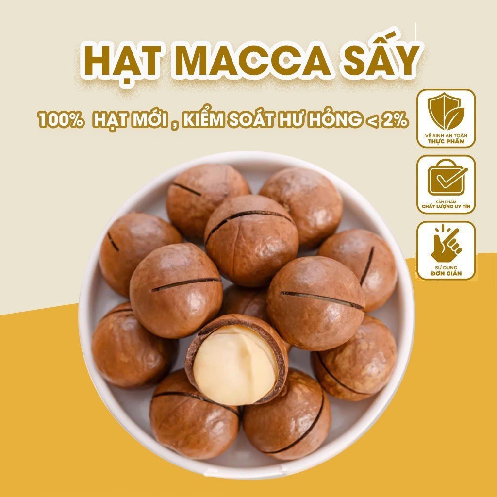 Hạt macca nứt vỏ, hạt mắc ca Tây Nguyên đã rang sấy hạt ngũ cốc dinh ...