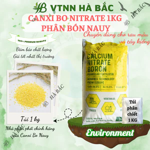 Phân Canxi Bo Nitrat Nauy Túi 1kg (bán lẻ) - Giúp Lớn Củ, Phì Trái, Kháng Bệnh, Chống Sượng Trái - Phân Bón Dành Cho Cây