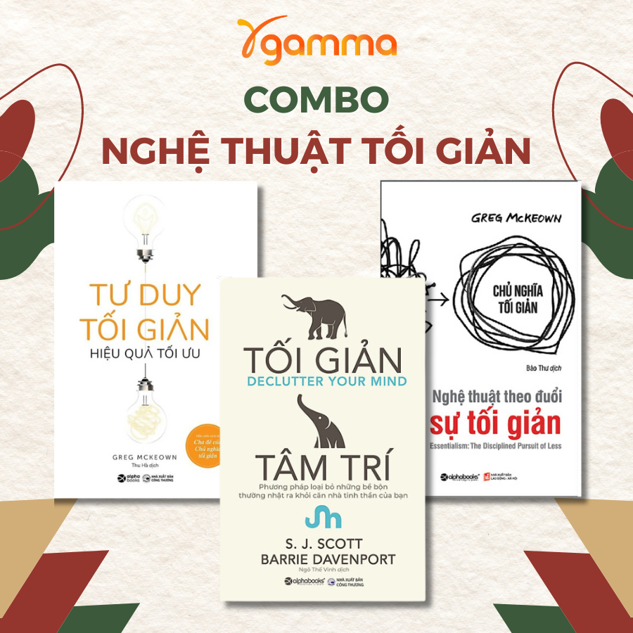 Sách - Lẻ/Combo Nghệ Thuật Sống Tối Giản: Tối Giản Tâm Trí + Tư Duy Tối Giản + Nghệ Thuật Theo Đuổi Sự Tối Giản