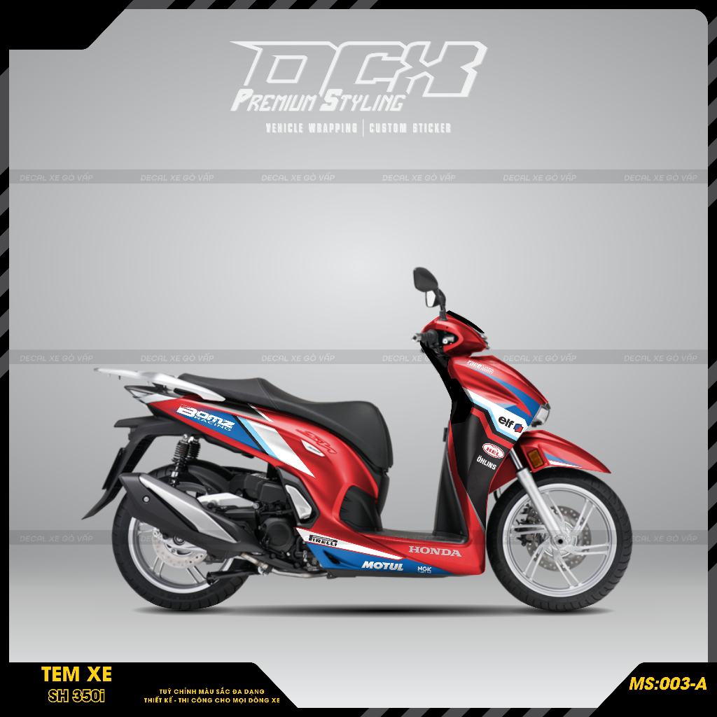 Tem Rời Thiết Kế Dán Xe SH 350i Design By DECAL XE GÒ VẤP DCX