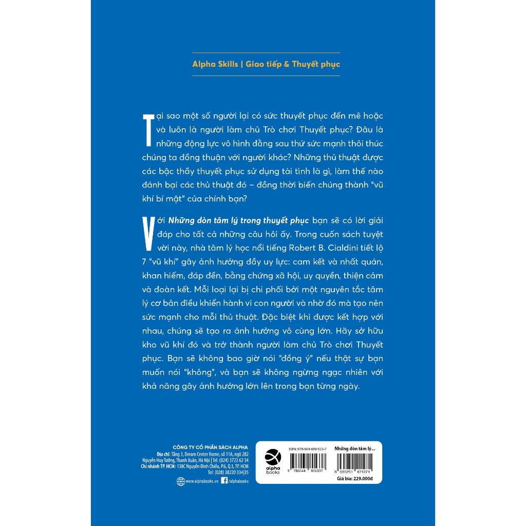 Sách: Những Đòn Tâm Lý Trong Thuyết Phục (Cập Nhật Mới Nhất) (Robert B. Cialdini) - Alpha Books