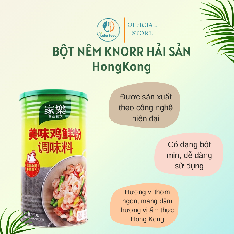 Hạt Nêm Knorr Hải Sản Hong Kong Cao Cấp (Túi 1KG) - Vị Ngọt Thanh, Chuyên Dùng Cho Lẩu, Canh, Hủ Tiếu Luka Food