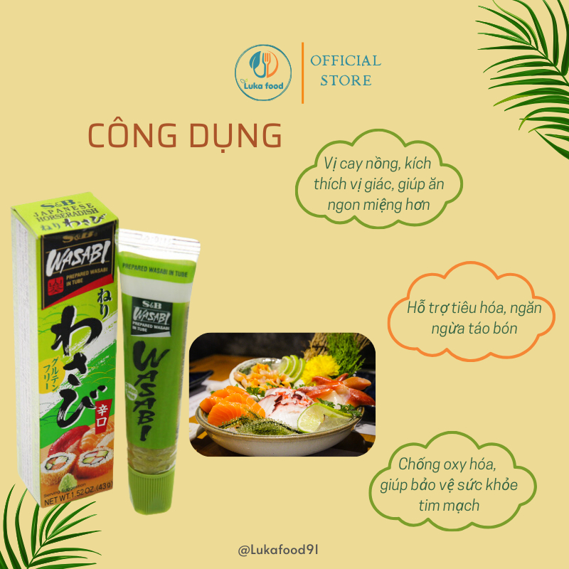 Mù Tạt Xanh Wasabi S&B Nhật Bản Tuýp 43g - Cay Nồng Tự Nhiên, Gia Vị Chấm Sushi Sashimi Hải Sản Đồ Tươi Sống Luka Food
