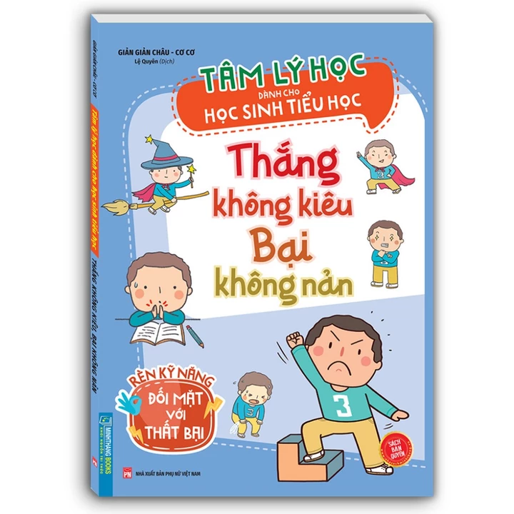 Sách - Tâm lý học dành cho học sinh tiểu học - Thắng không kiêu bại không nản