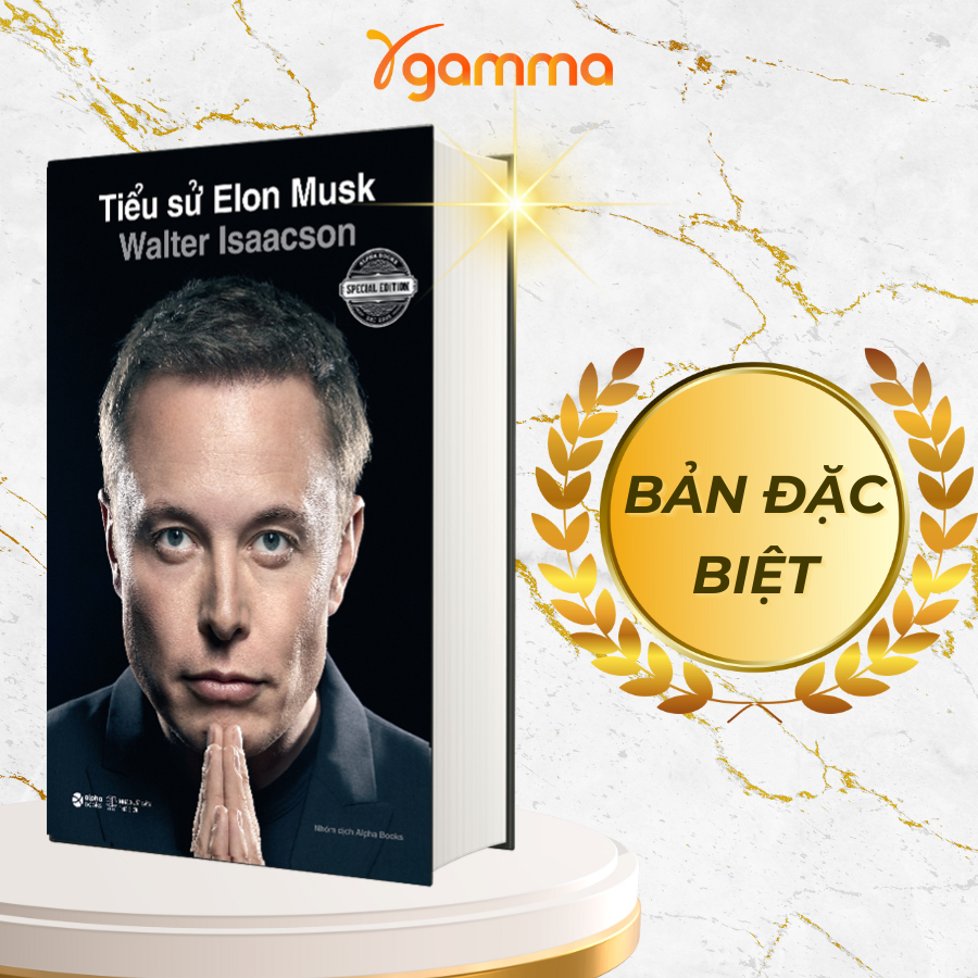 Sách - Tiểu Sử Elon Musk - Chân Dung "Kẻ Điên Thiên Tài" Đang Thay Đổi Thế Giới (Phiên Bản Đặc Biệt) - Alpha Books