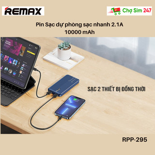 Pin Sạc dự phòng REMAX RPP-295 sạc nhanh 2.1A 10000mAh