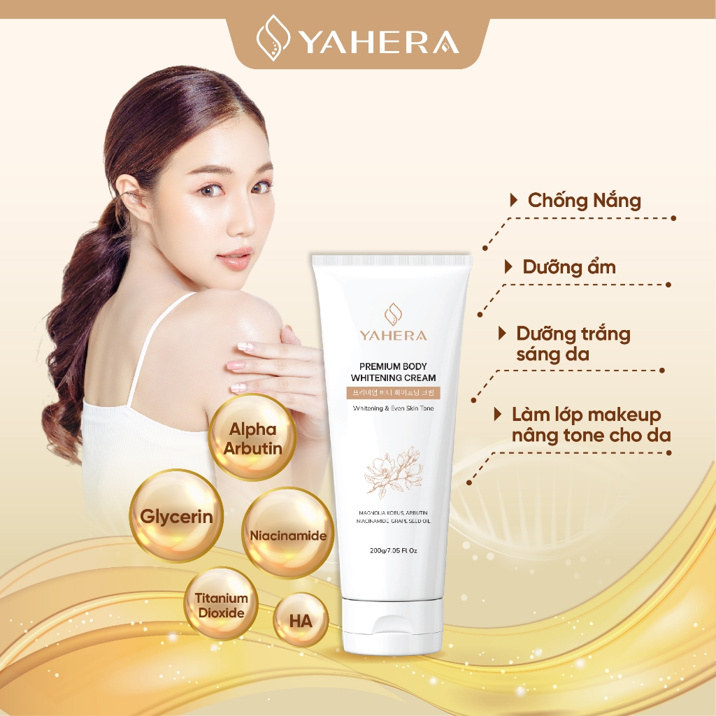 Kem body dưỡng trắng da toàn thân YAHERA Premium Body Whitening Cream dưỡng ẩm, chống nắng, chống lão hóa 200g
