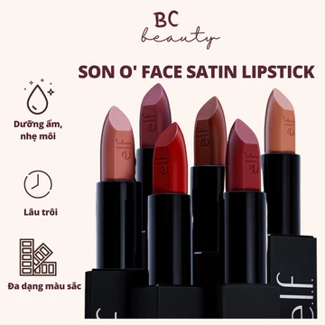 Son Thỏi e.l.f O FACE Satin Lipstick | Chất Satin Mềm Mịn, Độ Lên Màu Cao, Dưỡng Ẩm Cho Môi (3.8g)
