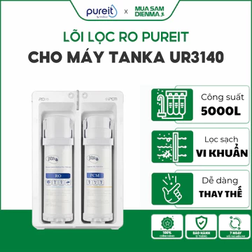 Lõi lọc RO Pureit Tanka | Lõi lọc thay thế cho máy lọc nước Tanka UR3140 - công suất lọc 5000L