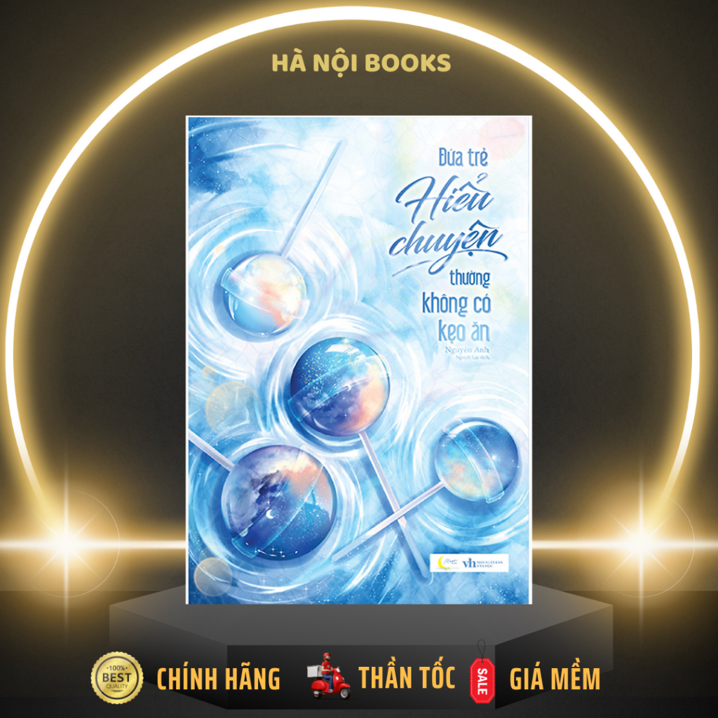 Ảnh Sách - Đứa Trẻ Hiểu Chuyện Thường Không Có Kẹo Ăn - AZVietNam 1