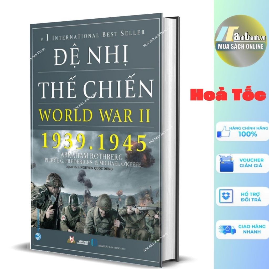 Sách - Đệ Nhị Thế Chiến - World War II - 1939.1945 (Abraham Rothberg ...