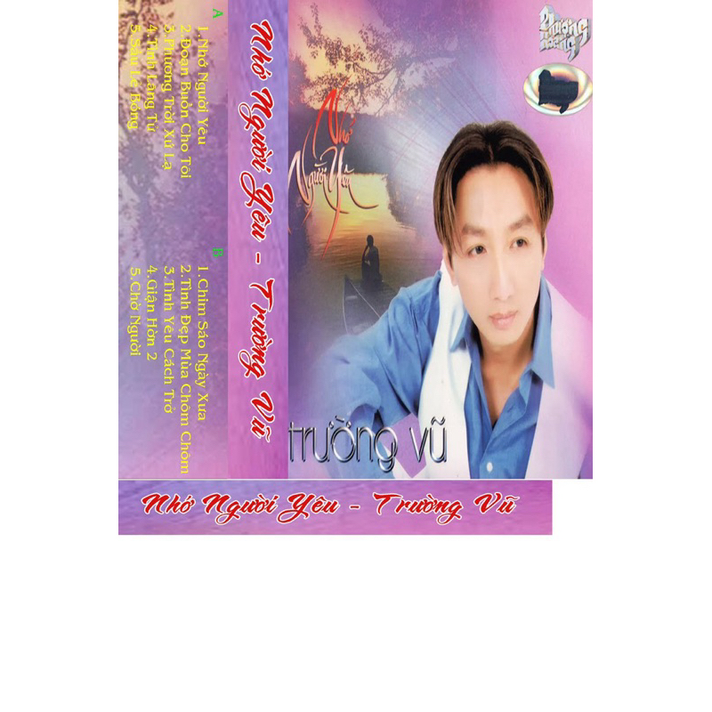 Băng Cassette Nhớ Người Yêu - Trường Vũ