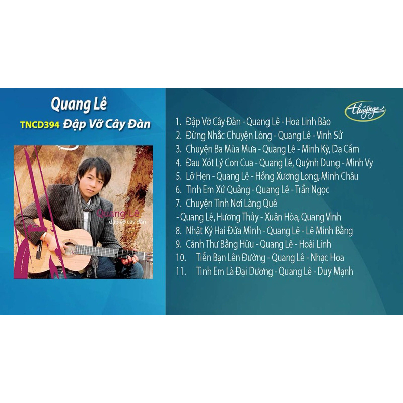 Băng Cassette Đập Vỡ Cây Đàn - Quang Lê