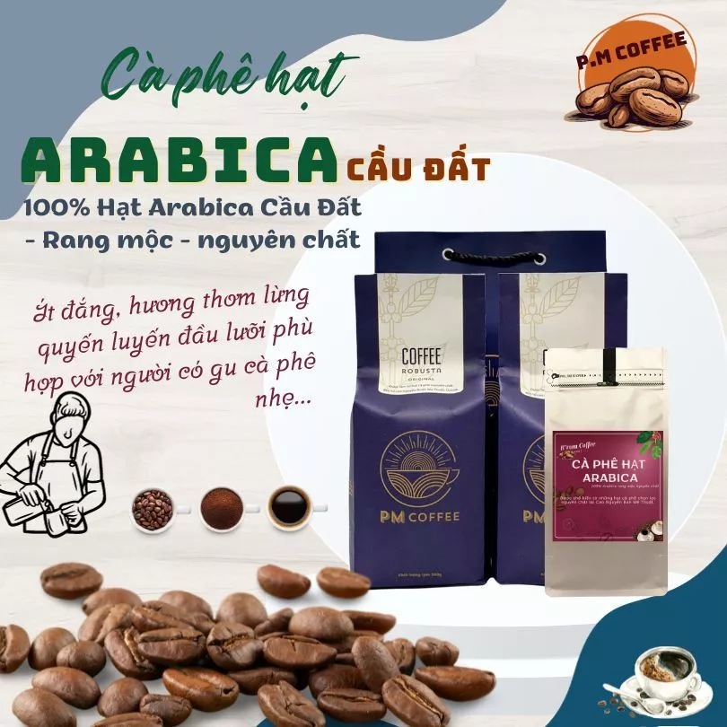 Cà phê hạt Arabica Cầu Đất - Cà phê PM - 500Gram (Hạt/ Bột)