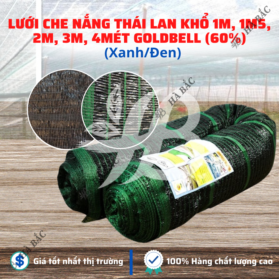 Lưới Che Nắng Thái Lan Khổ 1M, 1M5, 2M, 3M, 4Mét Màu Xanh/Đen Goldbell (Chuông Vàng) Độ Che Phủ 60% - BÁN THEO 1 MÉT TỚI