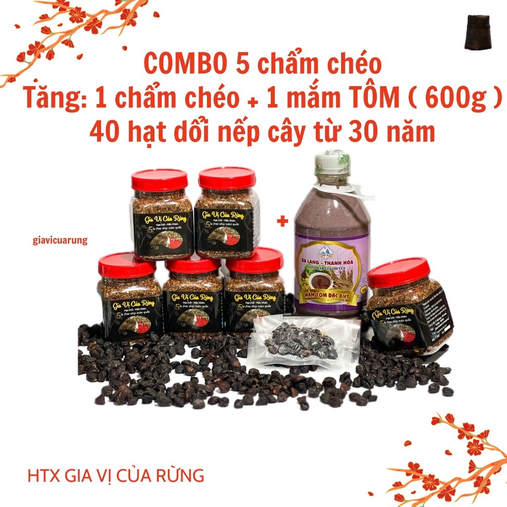 combo 5 chẩm chéo tăng 40 hạt dổi nếm + 1 mắm tôm hoặc tép 600g