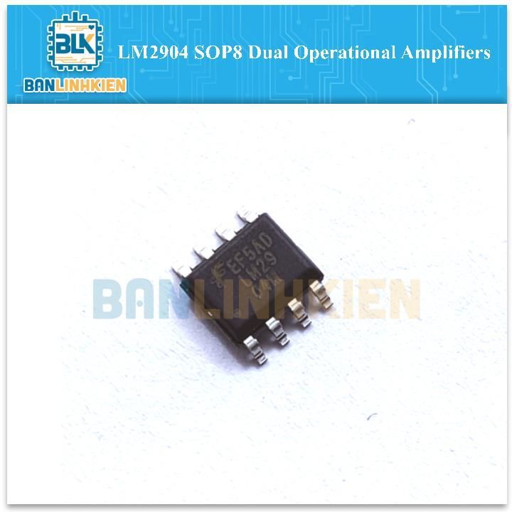 LM2904 SOP8 Dual Operational Amplifiers Mã LK_08966 | Shopee Việt Nam