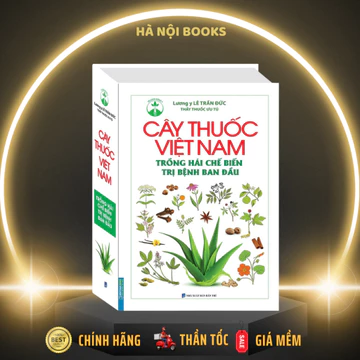 Sách - Cây Thuốc Việt Nam Trồng Hái Chế Biến Trị Bệnh Ban Đầu (Bìa cứng) - MT