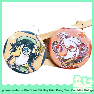 [Sẵn VN - Hỏa Tốc] Huy Hiệu Pin Ghim Dạng Tròn 58mm Cài Áo / Túi / Balo Màn Hologram Genshin Impact Cosplay Duck