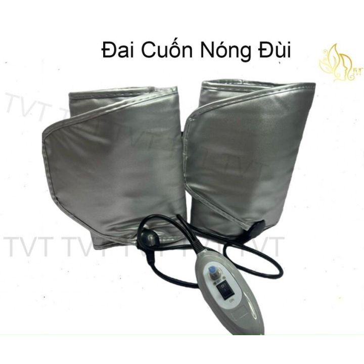 Đai quấn nóng đôi, cuốn bắp đùi, bắp chân , bắp tay giảm béo, săn chắc - chỉnh nhiệt 9 cấp độ