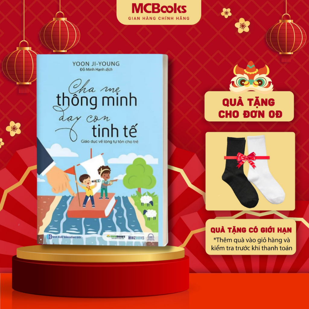 Sách - Cha mẹ thông minh dạy con tinh tế - Giáo dục về lòng tự tôn cho ...