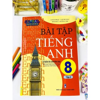 Sách - Bài Tập Tiếng Anh 8 Cơ Bản Và Chuyên Sâu (Global Success) - ndbooks