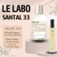 Le Labo Santal 33 -Sang trọng, Gợi cảm, Tinh tế
